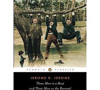 Jerome K. Jerome – Three Men in a Boat – Penguin Classics