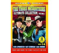 Three Mesquiteers: Ultimate Collection