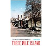 Three Mile Island J. Samuel Walker (Auteur)