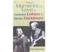 Three Moments Of Love by Paul Nonnekes Paul Nonnekes (Auteur)