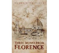 Three Monks from Florence