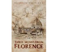 Three Monks From Florence