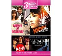 Three Movies of Shattered Lives: Murder of Innocence, Dangerous Child, Ultimate Betrayal (3 Disc Set)