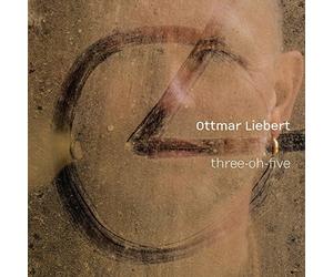 Three-Oh-Five by Ottmar Liebert (2014-05-04)
