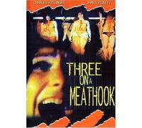 Three on a Meathook