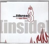 Three on Fire - Inside [Import]