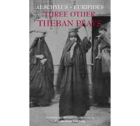 Three Other Theban Plays