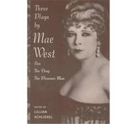 Three Plays By Mae West