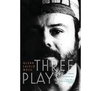 Three Plays: Credo, In Walks Bud, Tales Of A Jewish American Prince