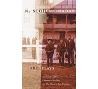Three Plays: The Indolent Boys, Children of the Sun, the Moon in Two Windows