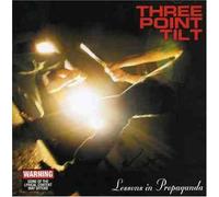 Three Point Tilt - Lessons In Propaganda (Aust Excl)