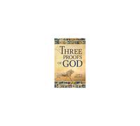 Three Proofs Of God