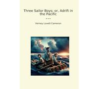 Three Sailor Boys; or, Adrift in the Pacific