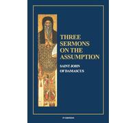 Three Sermons on the Assumption: Pocket-sized edition (4x6 inches)