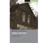 Three Sisters by Anton Chekhov Paperback Book Anton Pavlovich Chekhov (Auteur)