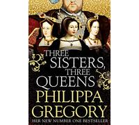 Three Sisters, Three Queens
