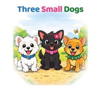 Three Small Dogs