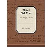 Three Soldiers Dos Passos, John (Auteur)