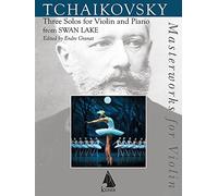 Three Solos for Violin and Piano from Swan Lake