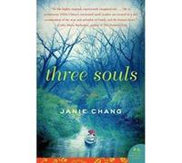 Three Souls: A Novel (P.S.) - [Version Originale] Inconnu (Auteur)