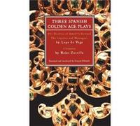 Three Spanish Golden Age Plays by Lope De Vega Francisco De Rojas Zorilla, G. Edwards, Lope De Vega (Auteur)
