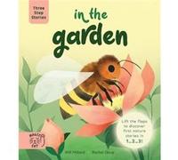 Three Step Stories In the Garden by Will Millard Will Millard (Auteur)