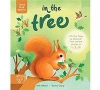 Three Step Stories In the Tree by Will Millard Will Millard (Auteur)