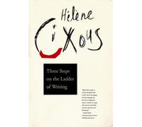 Three Steps on the Ladder of Writing