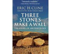 Auteur inconnu – Three Stones Make a Wall: The Story of Archaeology – Version originale