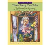 Three Teeny Tiny Tales, Once-Upon-A-Time Marilyn Helmer (Auteur)