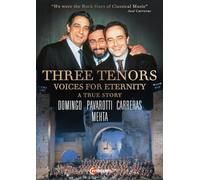 Three Tenors. Voices for Eternity.