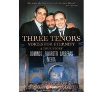 Three Tenors : Voices for Eternity – DVD – NAXOS