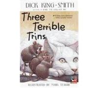 Three Terrible Trins Dick King-Smith (Auteur)