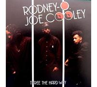 Rodney O & Joe Cooley - Three The Hard Way