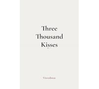 Three Thousand Kisses