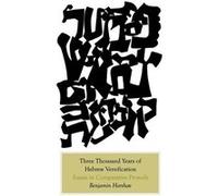 Three Thousand Years of Hebrew Versification - Benjamin Harshav - Yale University Press - Livre en Anglais - Hardback Benjamin HarshavBenjamin Harshav (Auteur)