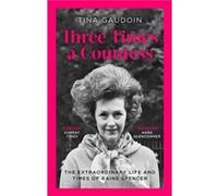 Three Times a Countess - Tina Gaudoin - Little Brown Book Group - Livre en Anglais - Paperback Tina GaudoinTina Gaudoin (Auteur)