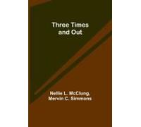 Three Times And Out