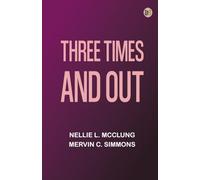Three Times and Out