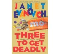 Three to Get Deadly Janet Evanovich (Auteur)