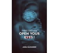 Three Two One Open Your Eyes !