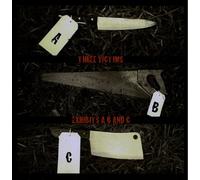 Three Victims - Exhibits A, B and C