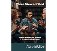 Three Views of God
