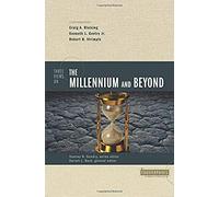 Three Views On The Millennium And Beyond