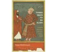 Three Ways To Be Alien