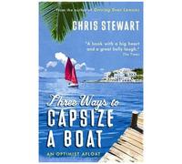 Three Ways To Capsize A Boat