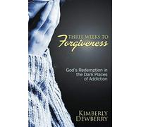 Three Weeks To Forgiveness