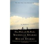 Three Weeks With My Brother Micah Sparks, Nicholas Sparks (Auteur)