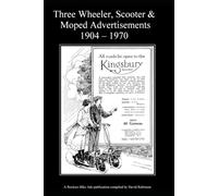 Three Wheeler, Scooter & Moped Advertisements 1904 - 1970