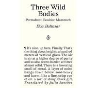 Three Wild Bodies: Permafrost, Boulder, Mammoth - Eva Baltasar - And Other Stories - ebook (ePub) - Livre